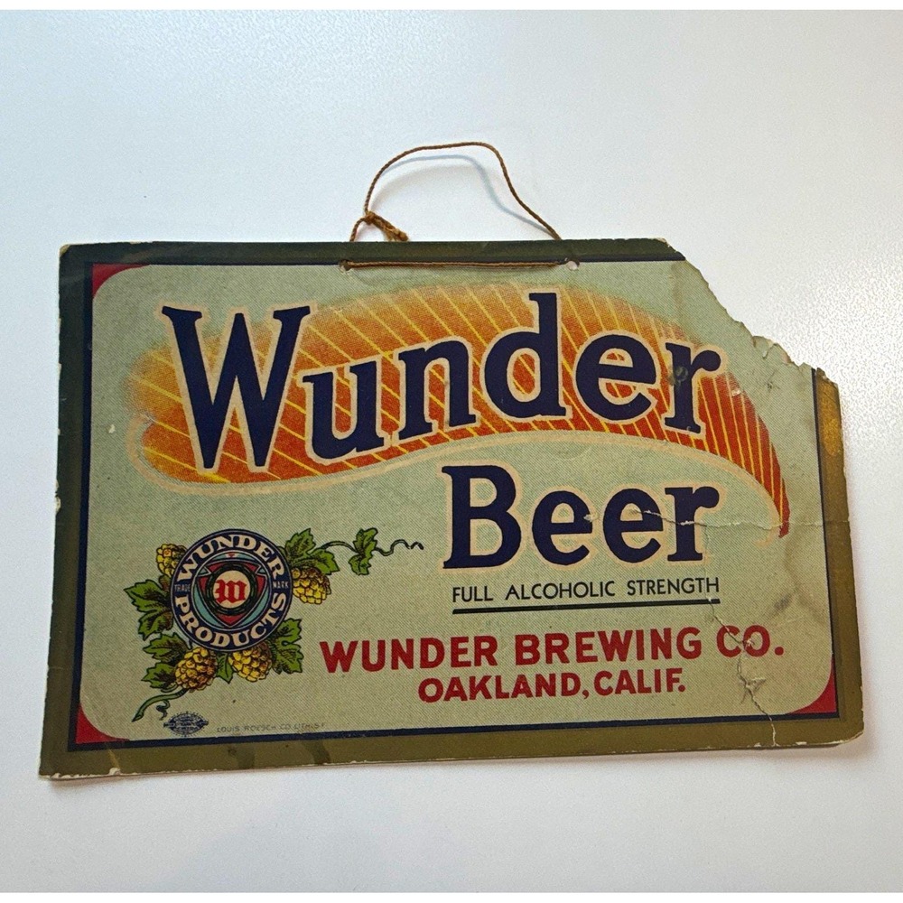 Vintage Wunder Beer Breweriana Paper Sign - Wunder Brewing Co. Oakland, Calif.